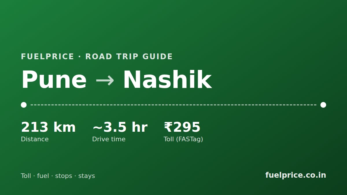 Pune to Nashik Road Trip: Route, Toll, Sula Wine & Trimbakeshwar