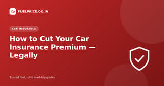 How to Reduce Your Car Insurance Premium by up to 30% — Legally (2026)