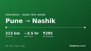 Pune to Nashik Road Trip: Route, Toll, Sula Wine & Trimbakeshwar