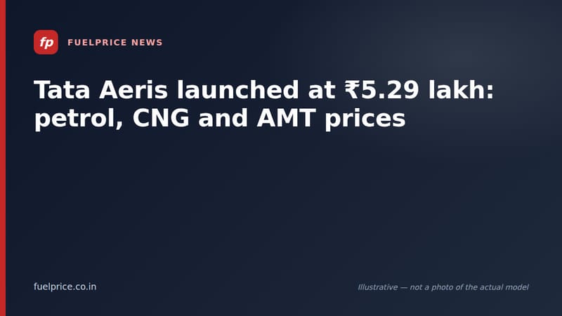 Tata Aeris launched at ₹5.29 lakh: petrol, CNG and AMT prices